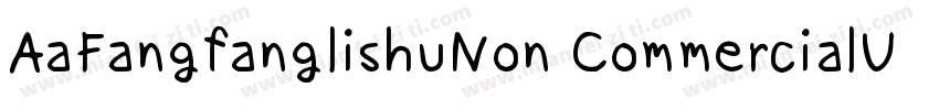 AaFangfanglishuNon CommercialUse字体转换
